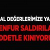 KUR’AN-I KERİM’E KARŞI YAPILAN  MENFUR HADİSEYİ TEL’İN EDİYORUZ!